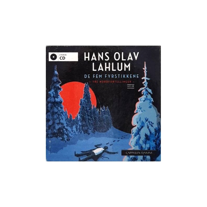 Hans Olav Lahlum - De fem fyrstikkene (Lydbok)