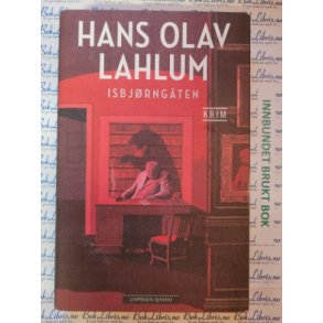 Hans Olav Lahlum - Isbjrngten (Brukte bker)