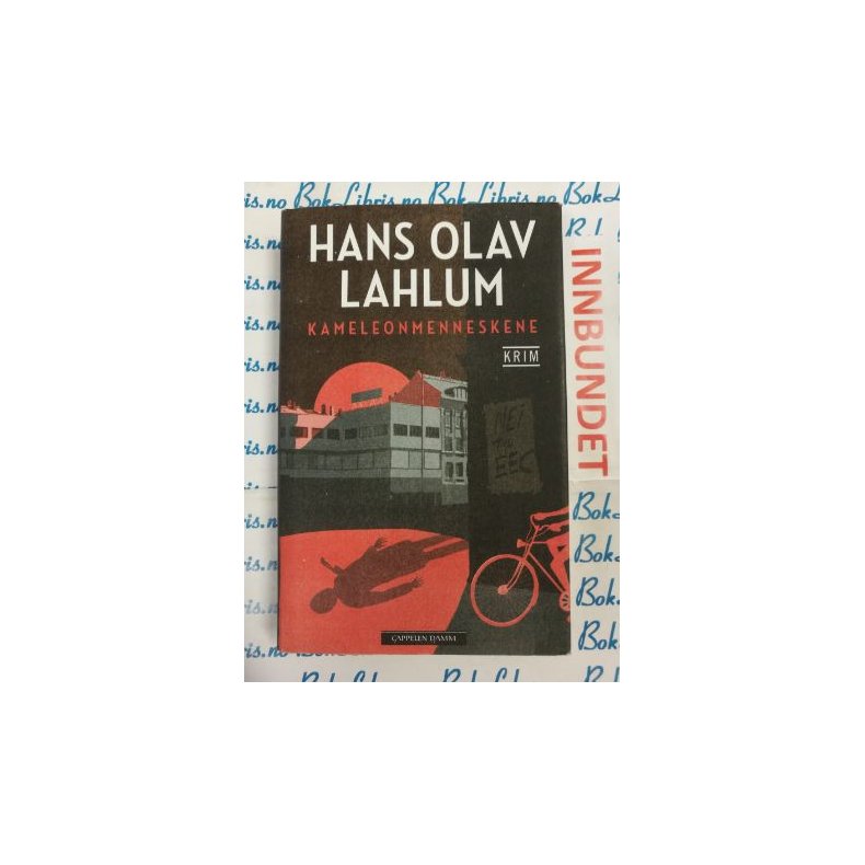 Hans Olav Lahlum - Kameleonmenneskene (Innb)