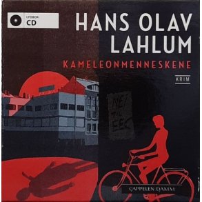 Hans Olav Lahlum - Kameleonmenneskene (Lydbok)