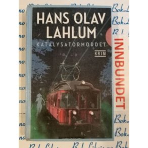 Hans Olav Lahlum - Katalysatormordet (I)