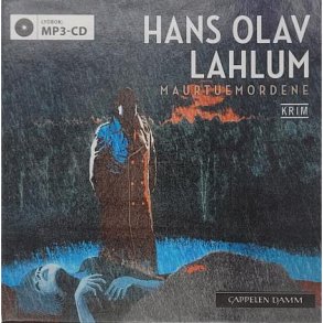 Hans Olav Lahlum - Maurtuemordene (Lydbok)