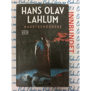 Hans Olav Lahlum - Maurtuemordene