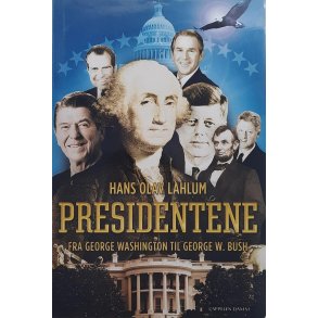 Hans Olav Lahlum - Presidentene