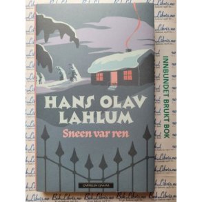 Hans Olav Lahlum - Sneen var ren