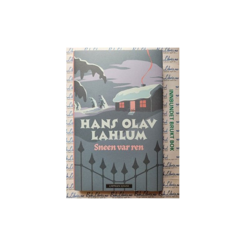 Hans Olav Lahlum - Sneen var ren