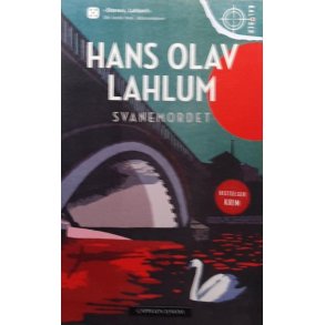 Hans Olav Lahlum - Svanemordet (Heftet)