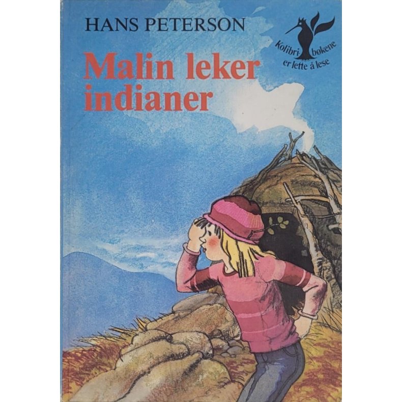 Hans Peterson - Malin leker indianer (Innb.)