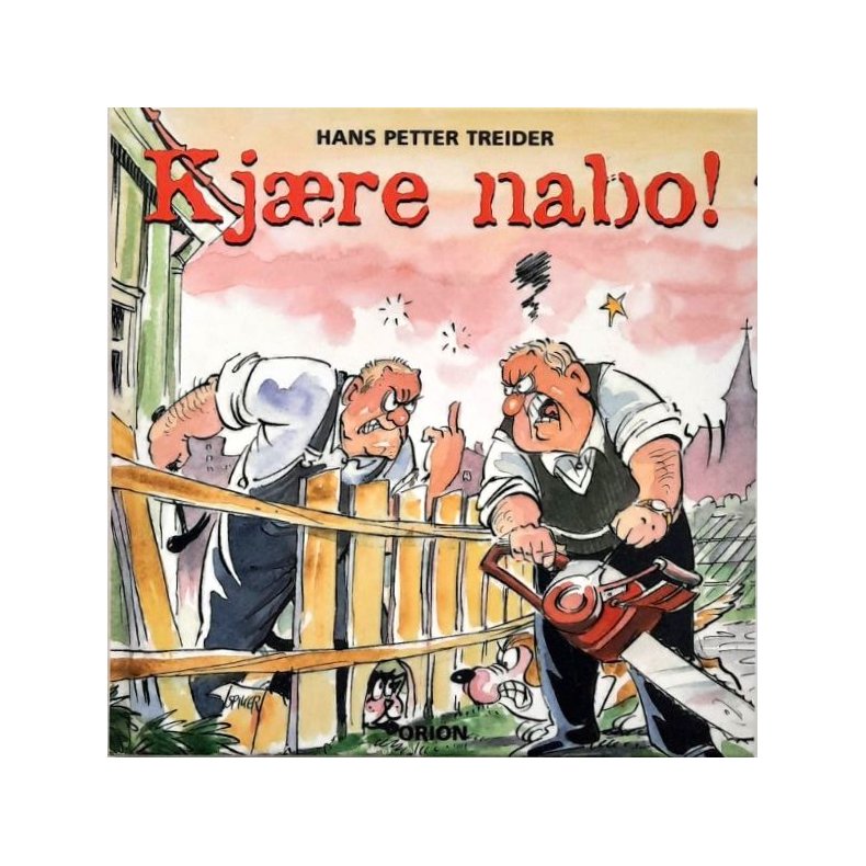 Kj�re nabo! (Innbundet)