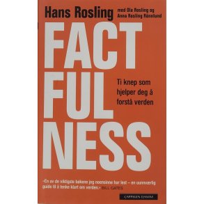 Hans Rosling, Ola Rosling og Anna Rosling Rnnlund - Factfulness