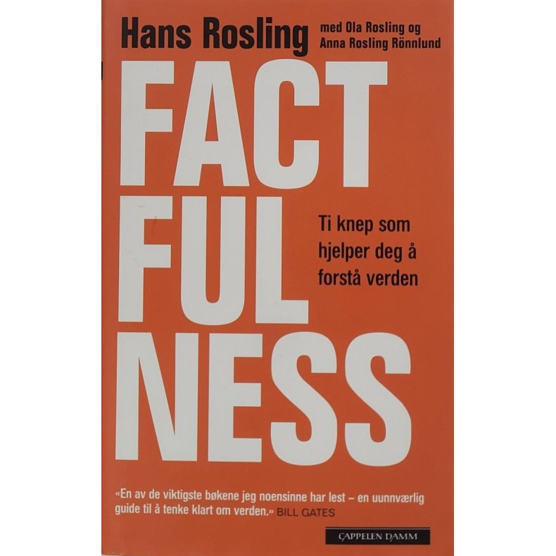 Hans Rosling, Ola Rosling og Anna Rosling Rnnlund - Factfulness