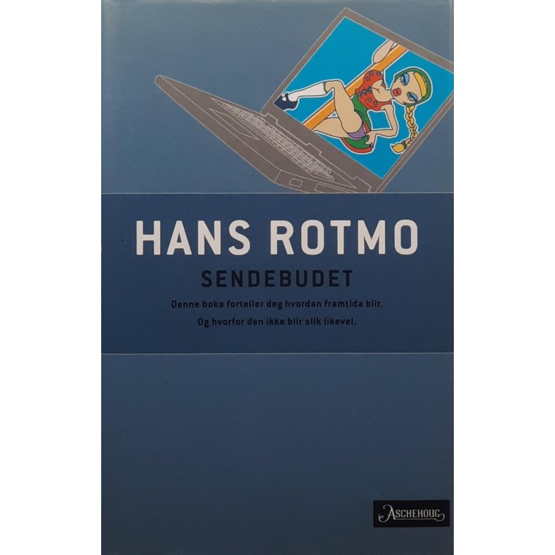 Hans Rotmo - Sendebudet (I)