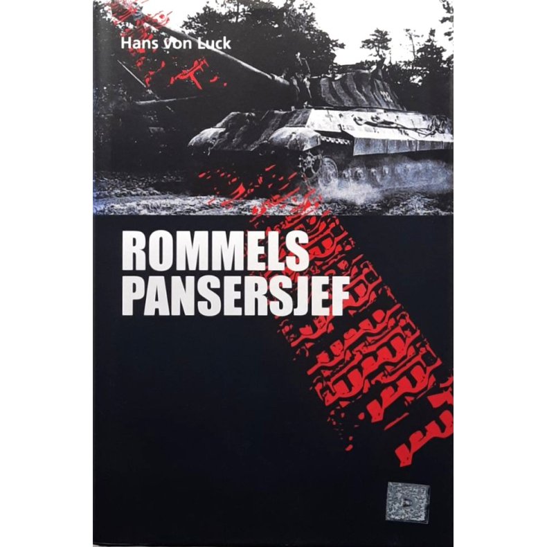 Hans Von Luck - Rommels pansersjef (Innbundet)