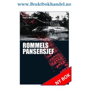 Hans Von Luck - Rommels pansersjef