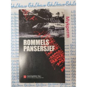 Hans von Luck - Rommels pansersjef (Heftet)