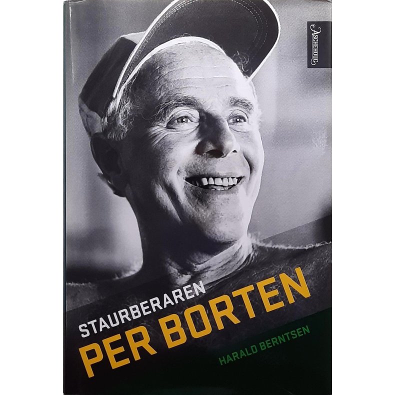 Harald Berntsen - Staurberaren Per Borten (Innbundet)