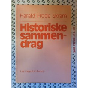 Harald Frode Skram - Historiske sammendrag