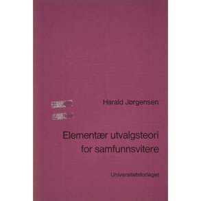 Harald Jrgensen - Elementr utvalgsteori for samfunnsvitere