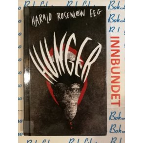 Harald Rosenlw Eeg  - Hunger (I)
