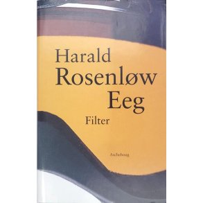 Harald Rosenlw Eeg - Filter - Innbundet