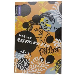 Harald Rosenlw Eeg - Filter (Heftet)