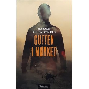 Gutten i m�rket (Innbundet)