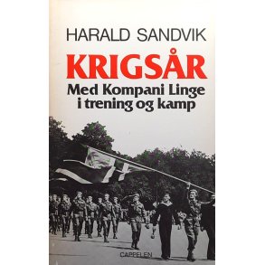 Krigs�r - Med Kompani Linge i trening og kamp (Innbundet)