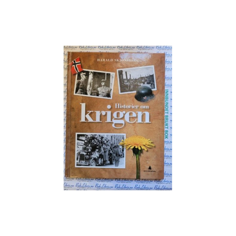 Harald Skjnsberg - Historier om krigen