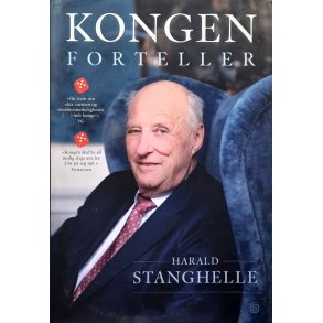 Harald Stanghelle - Kongen forteller (Innb.)