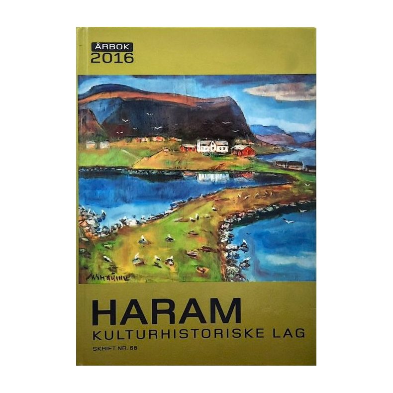 Haram kulturhistoriske lag - �rbok 2016 - Bruktbok - Innbundet