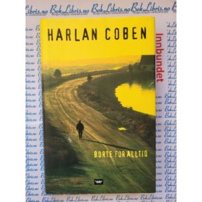 Harlan Coben - Borte for alltid