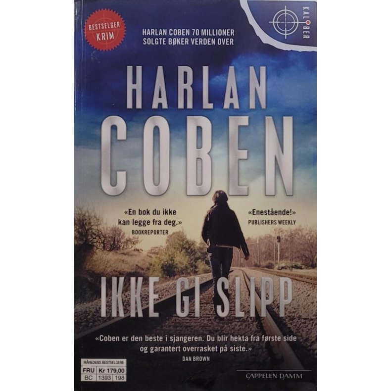 Harlan Coben - Ikke gi slipp (Heftet)