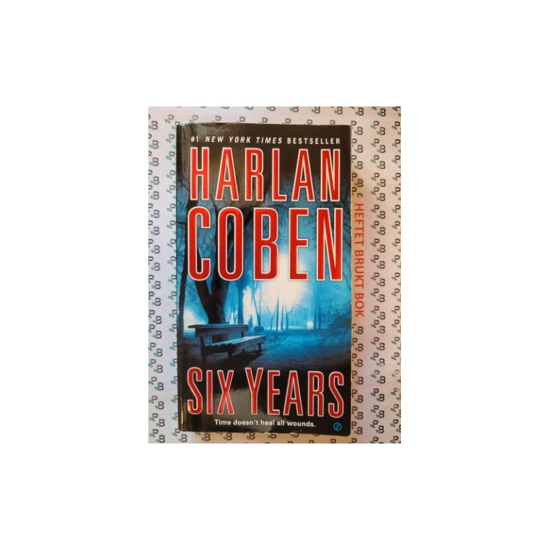 Harlan Coben - Six Years