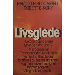 Harold H. Bloomfield - Livsglede (Heftet)