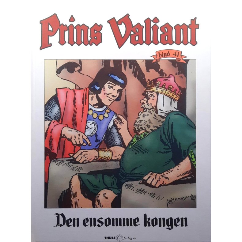 Harold R. Foster - Prins Valiant Bind 41 - Den ensomme kongen