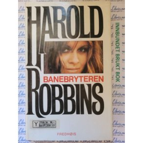 Harold Robbins - Banebryteren 