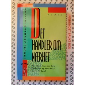 Harriet Goldhor Lerner - Det handler om nrhet