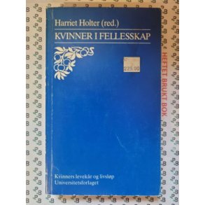 Harriet Holter (red.) - Kvinner i fellesskap