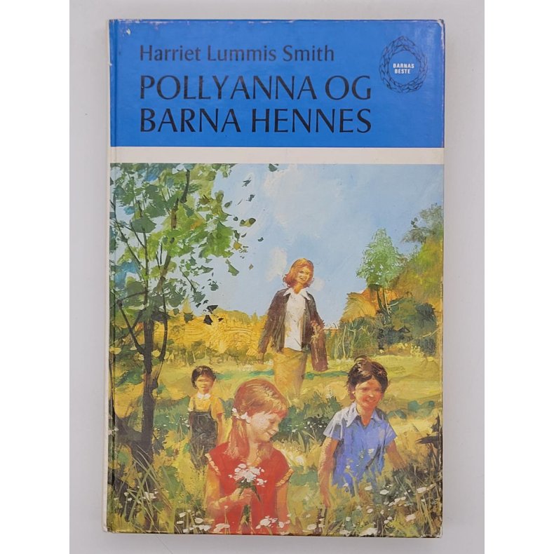 Harriet Lummis Smith - Pollyanna og barna hennes