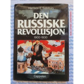 Harrison E. Salsbury - Den Russiske revolusjon 1900-1930