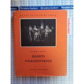 Harry Fett - Bildets folkehyskole