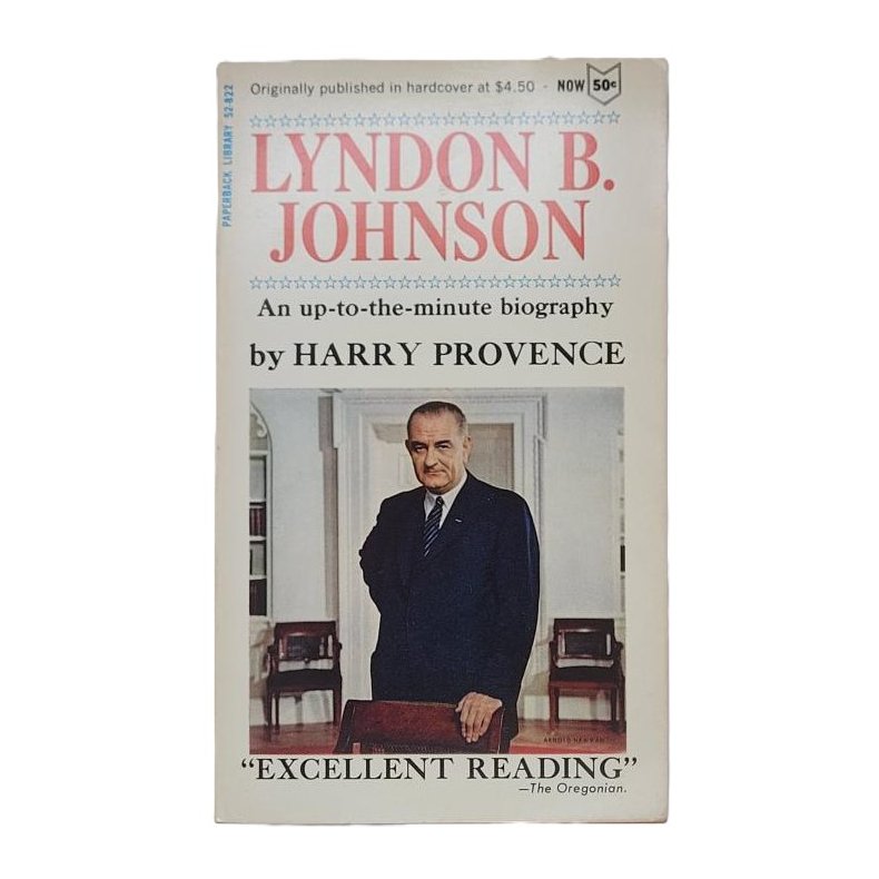 Harry Provence - Lyndon B. Johnson