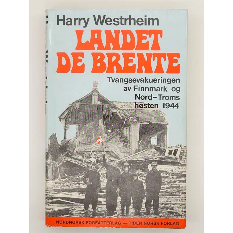 Harry Westrheim - Landet de brente (Innbundet)