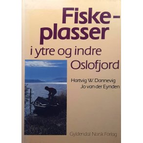 Hartvig W. Dannevig - Fiskeplasser i indre Oslofjord
