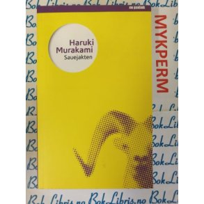 Haruki Murakami - Sauejakten (Heftet)