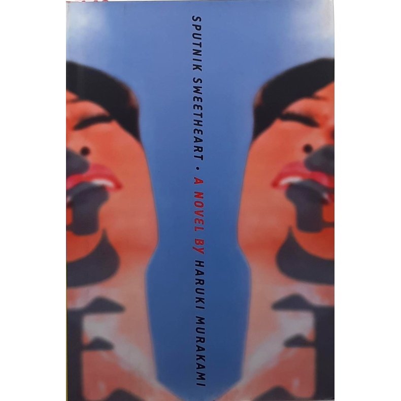 Haruki Murakami - Sputnik Sweetheart (Innbundet)