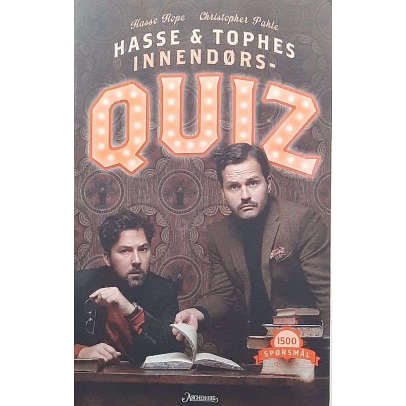 Hasse Hope og Christopher Pahle - Hasse &amp; Tophes Innend�rsQuiz (Heftet)