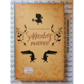 Hauk Hildebrand - Sukkertymannen