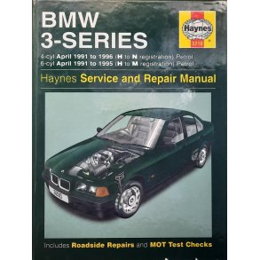 Haynes - BMW 3- series 4-cyl April 1991 to 1996 - 6-cyl April 1991 to 1995