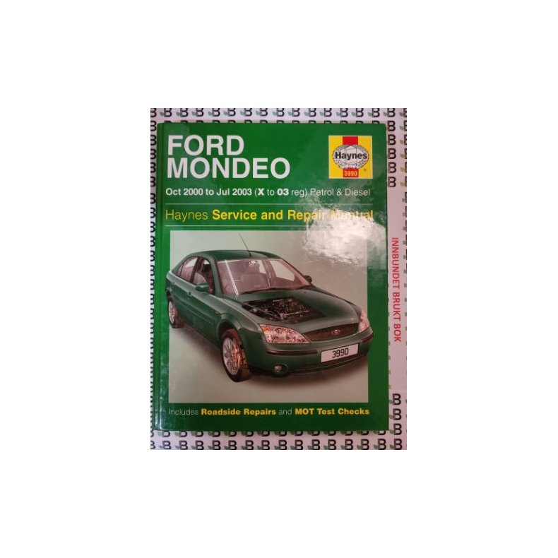 Haynes Service and Repair Manual - Ford Mondeo Oct 2000 to Jul 2003 (X to 03 reg) 